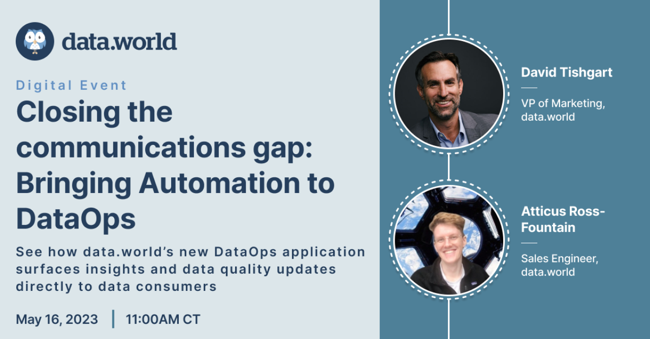 Closing the communications gap: Bringing Automation to DataOps.